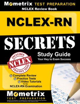 Paperback NCLEX Review Book: Nclex-RN Secrets Study Guide: Complete Review, Practice Tests, Video Tutorials for the Nclex-RN Examination Book