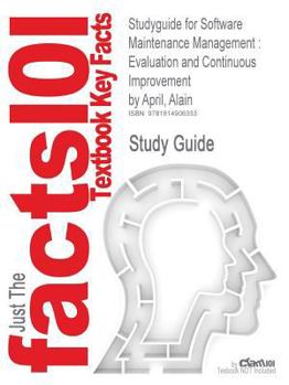 Paperback Studyguide for Software Maintenance Management: Evaluation and Continuous Improvement by April, Alain, ISBN 9780470147078 Book