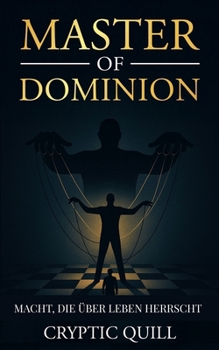 Paperback Master of Dominion: "Macht, die über Leben herrscht" [German] Book
