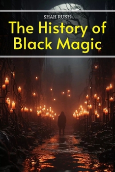 Paperback The History of Black Magic Book