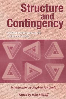 Paperback Structure and Contingency: Evolutionary Processes in Life and Human History Book
