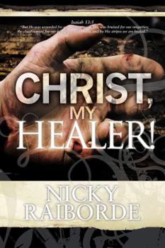 Paperback Christ, My Healer! Book