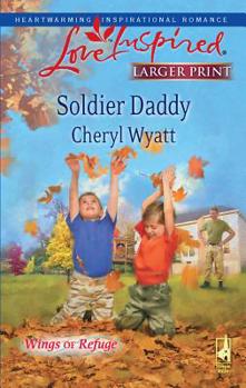 Mass Market Paperback Soldier Daddy [Large Print] Book