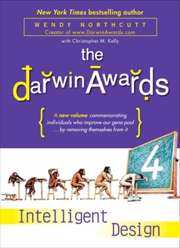 Paperback The Darwin Awards 4: Intelligent Design Book