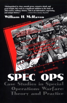 Paperback Spec Ops: Case Studies in Special Operations Warfare: Theory and Practice Book