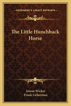 Paperback The Little Hunchback Horse Book