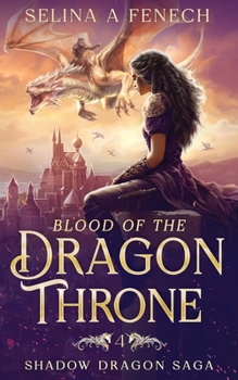 Blood of the Dragon Throne (Shadow Dragon Saga: A Young Adult Epic Fantasy)