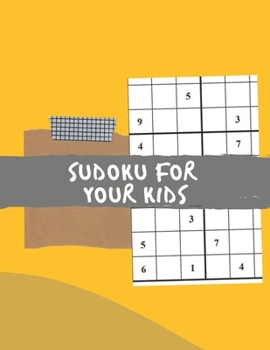 Paperback sudoku for your kids: Easy to Medium Puzzle book for kids with solutions. Book