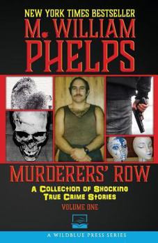 Paperback Murderers' Row: A Collection Of Shocking True Crime Stories Book