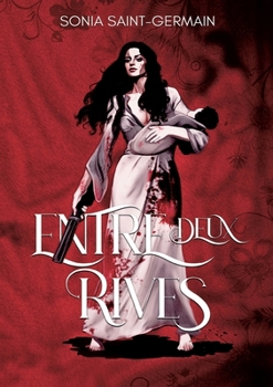 Paperback Entre deux rives [French] Book