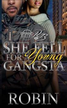 Paperback She Fell for a Young Gangsta Book