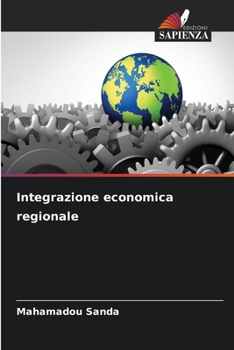 Paperback Integrazione economica regionale [Italian] Book