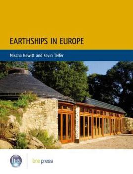 Paperback Earthships in Europe Book