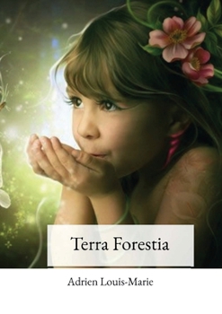 Paperback Terra Forestia [French] Book