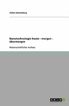 Paperback Nanotechnologie heute - morgen - übermorgen [German] Book