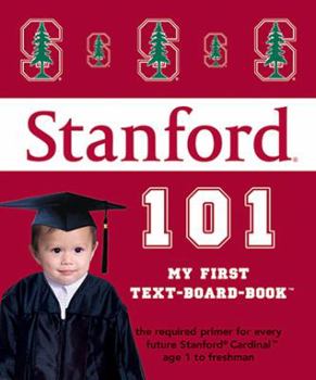 Board book Stanford 101 Book