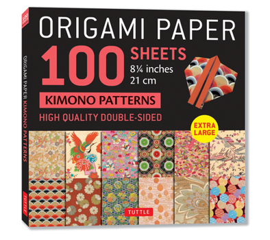 Misc. Origami Paper 100 Sheets Kimono Patterns 8 1/4 (21 CM): Extra Large Double-Sided Origami Sheets Printed with 12 Different Patterns (Instructions for 5 Book