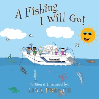 Paperback A Fishing I Will Go Book