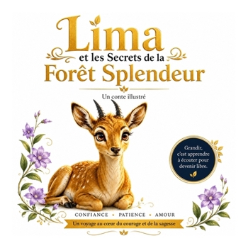Paperback Lima et les Secrets de la Forêt Splendeur [French] Book