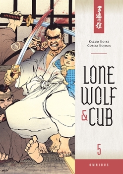 Paperback Lone Wolf & Cub Omnibus, Volume 5 Book