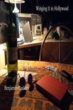 Paperback Winging It in Hollywood: An Adventure Out West Book