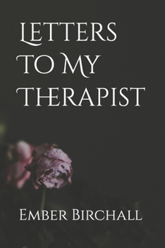 Paperback Letters To My Therapist Book