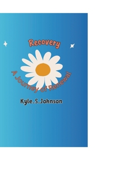 Paperback Recovery: A Journey of Renewal Book