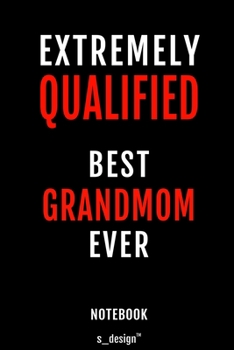 Notebook for Grandmoms / Grandmom: awesome handy Note Book [120 blank lined ruled pages]