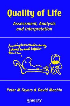 Hardcover Quality of Life: Assessment, Analysis, and Interpretation Book