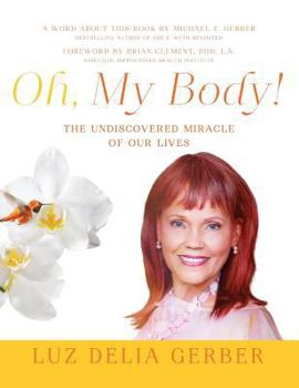 Hardcover Oh, My Body! Book