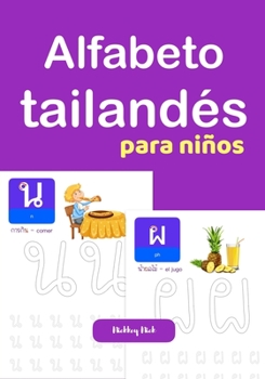 Paperback Alfabeto tailandés para niños [Spanish] Book