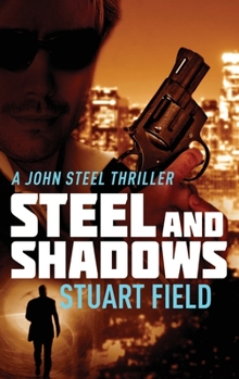 Hardcover Steel And Shadows [Large Print] Book