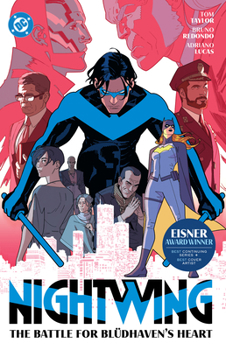 Paperback Nightwing Vol. 3: The Battle for Blüdhaven's Heart Book