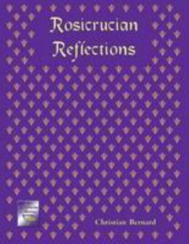 Paperback Rosicrucian Reflections [French] Book