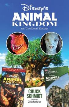 Paperback Disney's Animal Kingdom: An Unofficial History Book