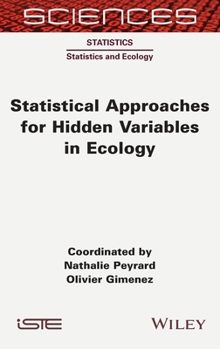 Hardcover Statistical Approaches for Hidden Variables in Ecology Book