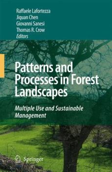 Hardcover Patterns and Processes in Forest Landscapes: Multiple Use and Sustainable Management Book