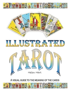 Paperback The Illustrated Tarot Book