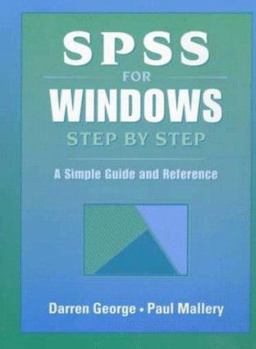 Paperback SPSS Windows Step by Step: A Simple Guide and Reference Book