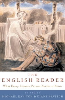 Hardcover The English Reader: What Every Literate Person Needs to Know Book