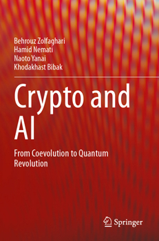 Paperback Crypto and AI: From Coevolution to Quantum Revolution Book