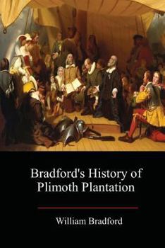 Paperback Bradford's History of Plimoth Plantation Book