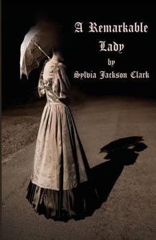 Paperback A Remarkable Lady Book