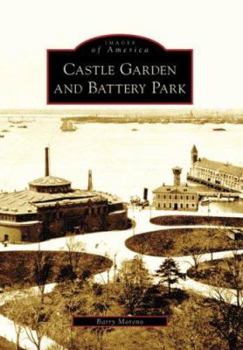 Paperback Castle Garden and Battery Park Book