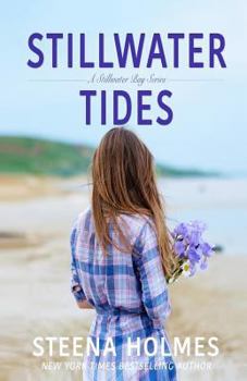 Stillwater Tides - Book #2 of the Stillwater Bay