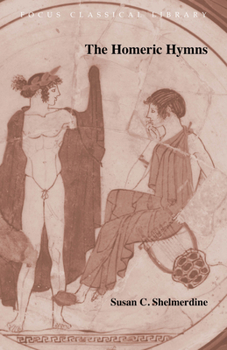 Paperback The Homeric Hymns (Focus Classical Library) Book