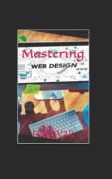 Paperback Mastering Web Design Book