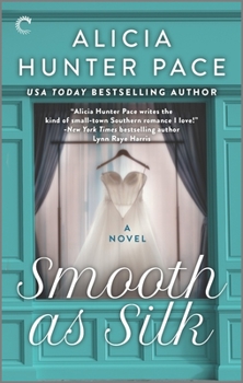 Smooth as Silk - Book #2 of the Good Southern Women