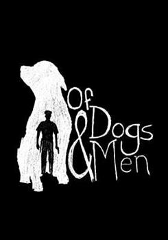 DVD Of Dogs and Men Book