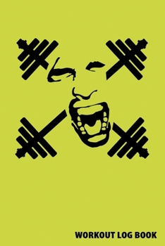 Workout Log Book: Fitness Journal. Format A5, 120 pages, fine light grey lined. Daily entries, notes and physical fitness journal. Notebook for your fitness and bodybuilding progress